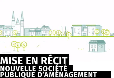 nouvelle société publique d’aménagement : ALTER – Anjou Loire Territoire